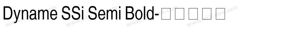 Dyname SSi Semi Bold字体转换